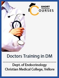 Endocrinology CMC Vellore - Doctors Training in Diabetes Mellitus