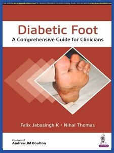 Endocrinology CMC Vellore - Diabetic Foot A comprehensive guide for clinicians