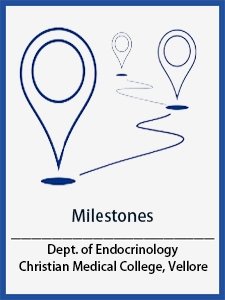 Endocrinology CMC Vellore - Milestones