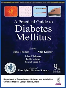 Endocrinology CMC Vellore - Practical Guide to Diabetes Mellitus
